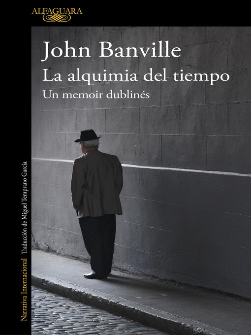 Title details for La alquimia del tiempo by John Banville - Available